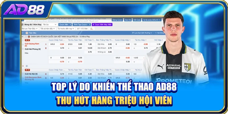Top lý do khiến thể thao AD88 thu hút hàng triệu hội viên